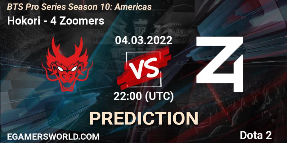 Pronóstico Hokori - 4 Zoomers. 04.03.2022 at 22:03, Dota 2, BTS Pro Series Season 10: Americas