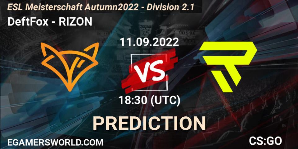 Pronóstico DeftFox - RIZON. 11.09.2022 at 18:30, Counter-Strike (CS2), ESL Meisterschaft Autumn 2022 - Division 2.1