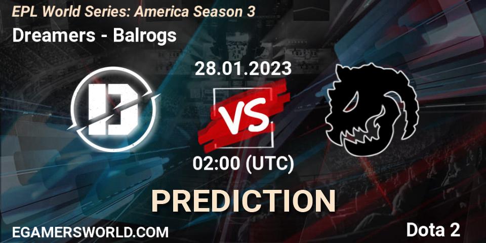 Pronóstico Dreamers - Balrogs. 28.01.23, Dota 2, EPL World Series: America Season 3