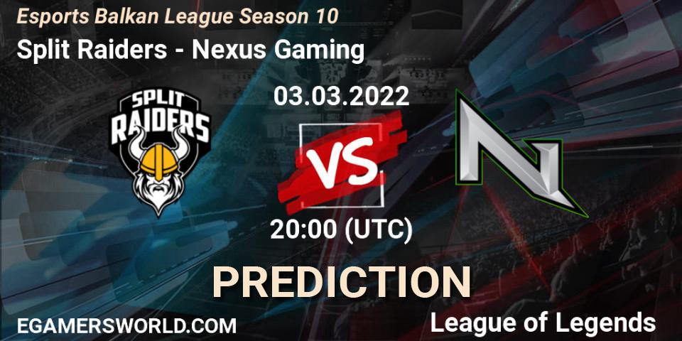 Pronóstico Split Raiders - Nexus Gaming. 03.03.2022 at 20:00, LoL, Esports Balkan League Season 10