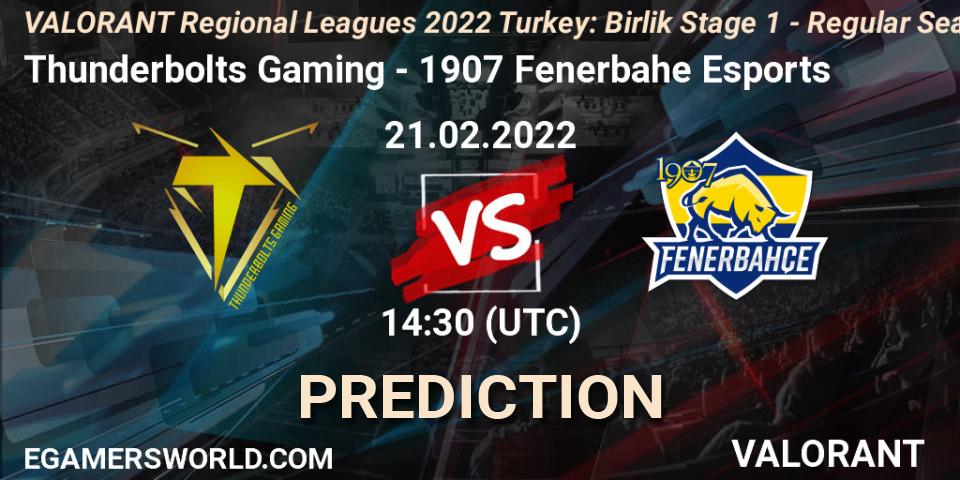 Pronóstico Thunderbolts Gaming - 1907 Fenerbahçe Esports. 21.02.2022 at 14:55, VALORANT, VALORANT Regional Leagues 2022 Turkey: Birlik Stage 1 - Regular Season