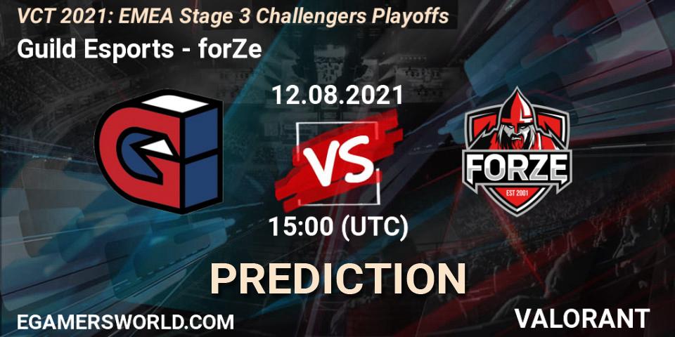 Pronóstico Guild Esports - forZe. 12.08.2021 at 15:00, VALORANT, VCT 2021: EMEA Stage 3 Challengers Playoffs