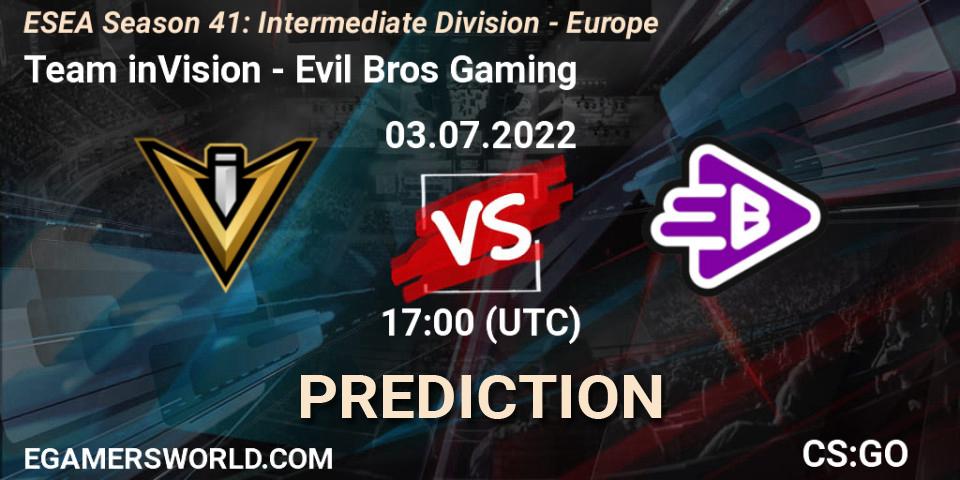 Pronóstico Team inVision - Evil Bros Gaming. 03.07.2022 at 17:00, Counter-Strike (CS2), ESEA Season 41: Intermediate Division - Europe