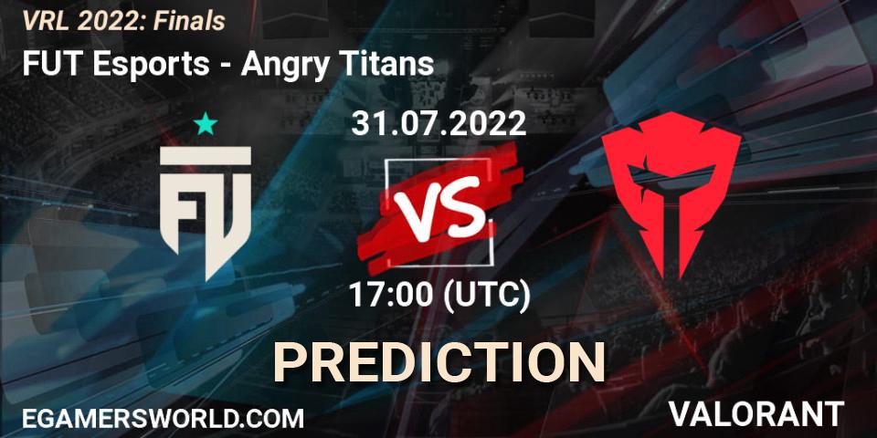 Pronóstico FUT Esports - Angry Titans. 31.07.2022 at 16:30, VALORANT, VRL 2022: Finals