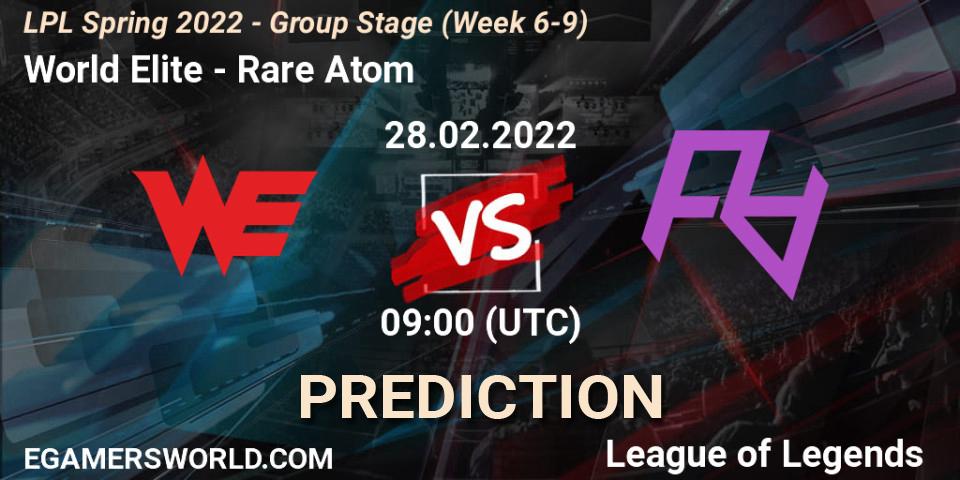 Pronóstico World Elite - Rare Atom. 28.02.2022 at 09:00, LoL, LPL Spring 2022 - Group Stage (Week 6-9)