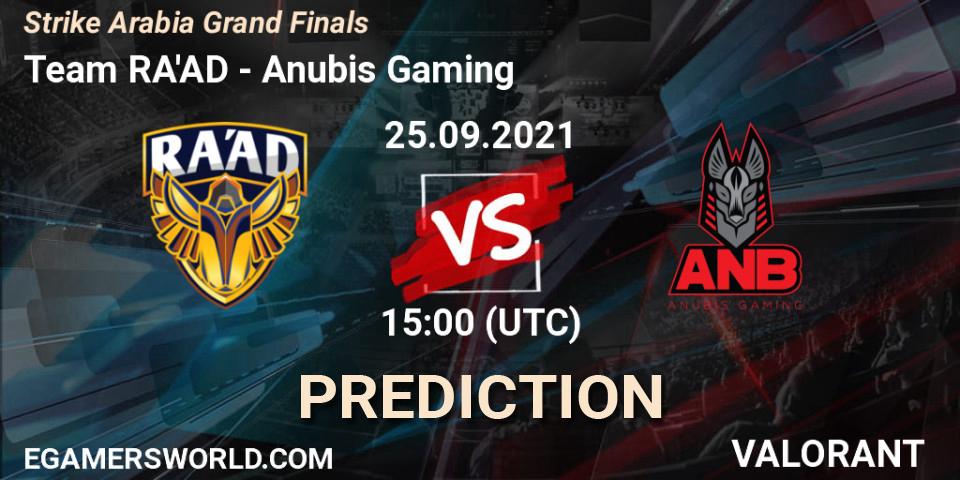 Pronóstico Team RA'AD - Anubis Gaming. 25.09.2021 at 16:00, VALORANT, Strike Arabia Grand Finals