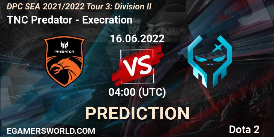 Pronóstico TNC Predator - Execration. 16.06.22, Dota 2, DPC SEA 2021/2022 Tour 3: Division II