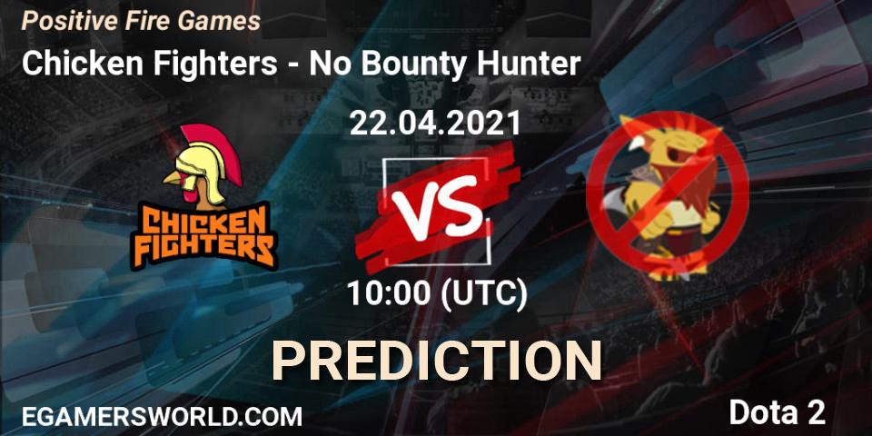 Pronóstico Chicken Fighters - No Bounty Hunter. 22.04.2021 at 10:03, Dota 2, Positive Fire Games