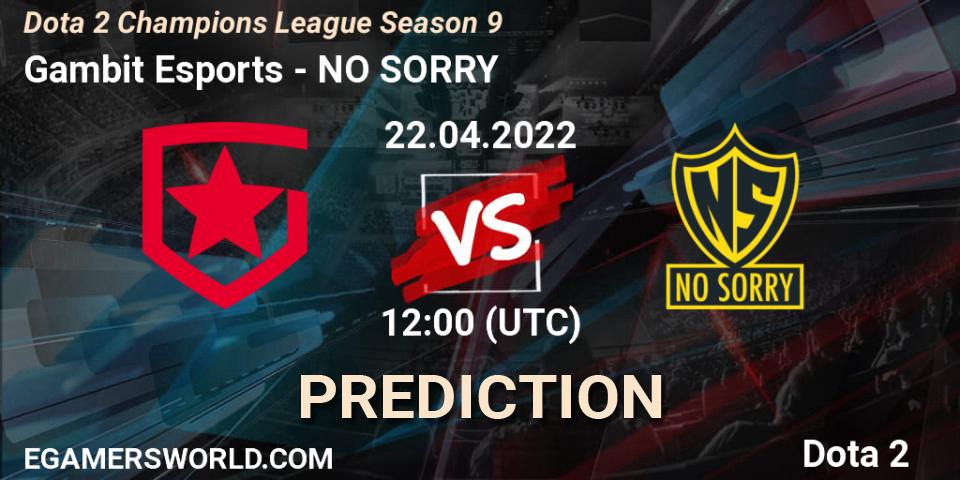 Pronóstico Gambit Esports - NO SORRY. 22.04.2022 at 12:00, Dota 2, Dota 2 Champions League Season 9