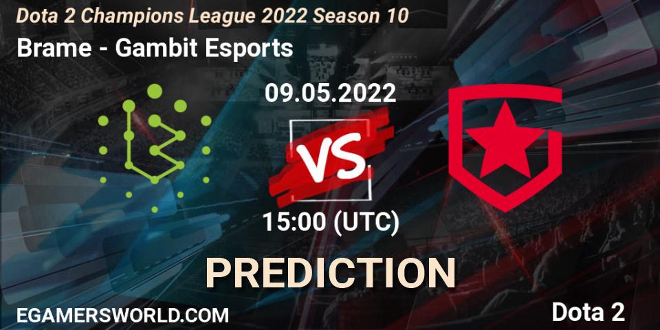 Pronóstico Brame - Gambit Esports. 09.05.2022 at 15:11, Dota 2, Dota 2 Champions League 2022 Season 10 