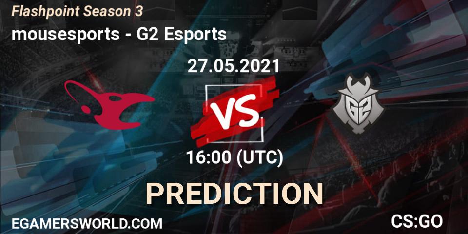 Pronóstico mousesports - G2 Esports. 27.05.2021 at 16:00, Counter-Strike (CS2), Flashpoint Season 3