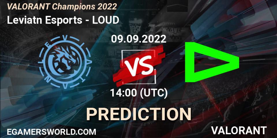 Pronóstico Leviatán Esports - LOUD. 09.09.2022 at 14:15, VALORANT, VALORANT Champions 2022