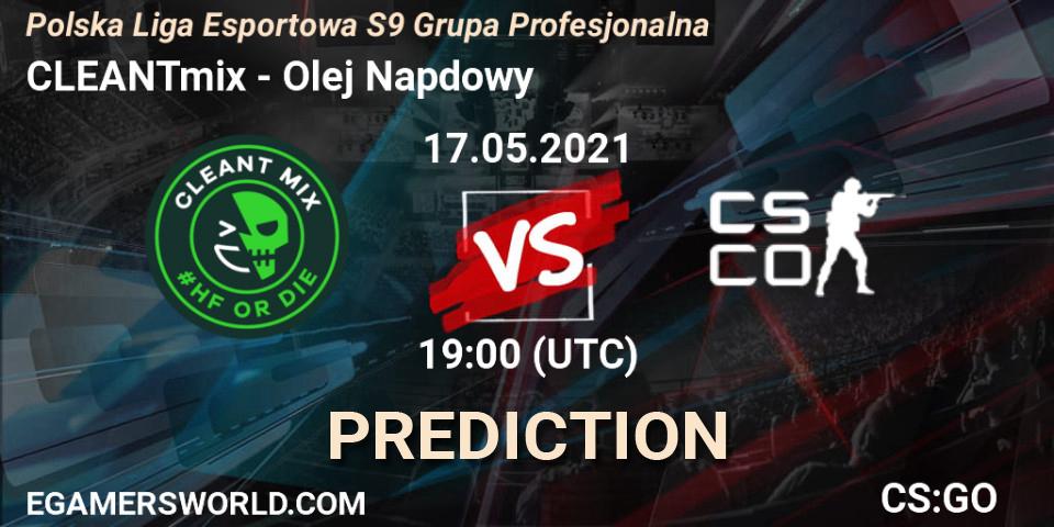 Pronóstico CLEANTmix - Olej Napędowy. 17.05.2021 at 19:00, Counter-Strike (CS2), Polska Liga Esportowa S9 Grupa Profesjonalna