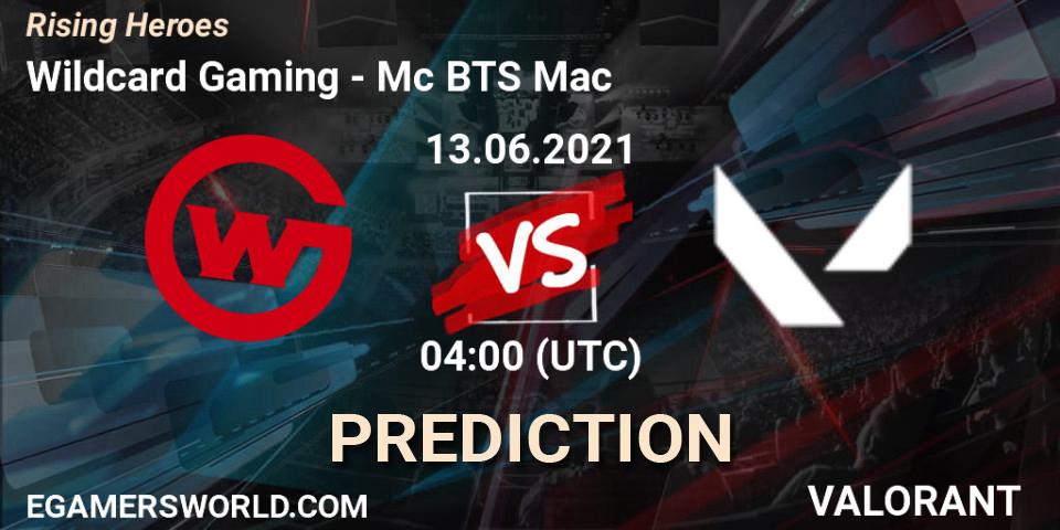 Pronóstico Wildcard Gaming - Mc BTS Mac. 13.06.2021 at 04:00, VALORANT, Rising Heroes