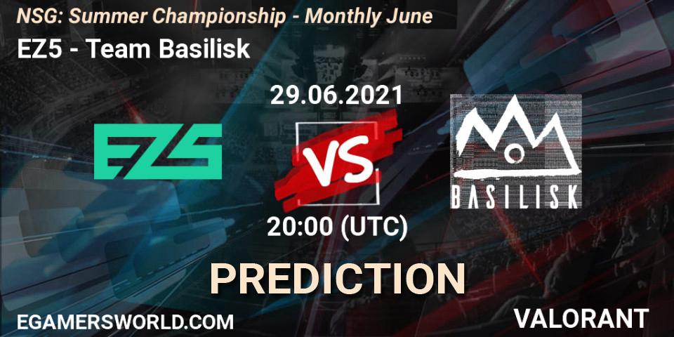 Pronóstico EZ5 - Team Basilisk. 29.06.2021 at 21:00, VALORANT, NSG: Summer Championship - Monthly June