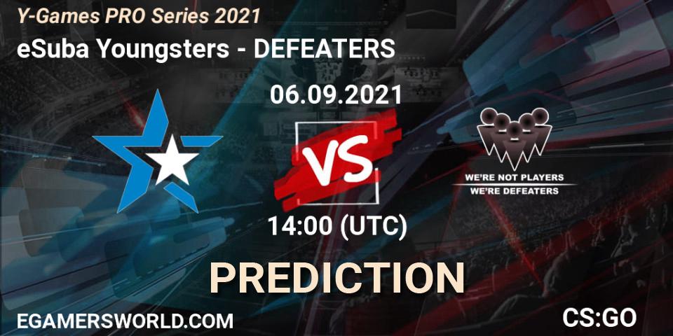 Pronóstico eSuba Youngsters - DEFEATERS. 06.09.2021 at 14:00, Counter-Strike (CS2), Y-Games PRO Series 2021