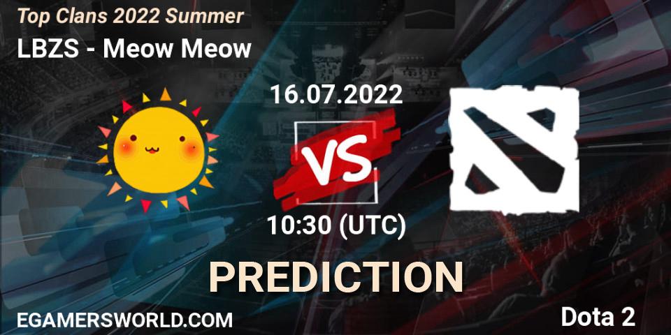 Pronóstico LBZS - Meow Meow. 16.07.2022 at 10:07, Dota 2, Top Clans 2022 Summer