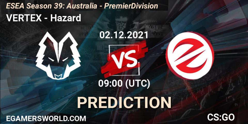 Pronóstico VERTEX - Hazard. 06.12.2021 at 09:00, Counter-Strike (CS2), ESEA Season 39: Australia - Premier Division