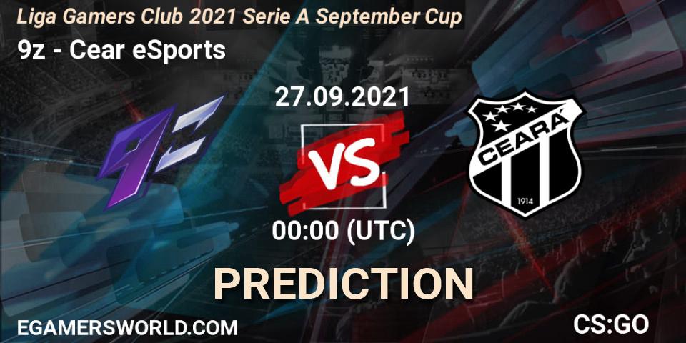 Pronóstico 9z - Ceará eSports. 27.09.2021 at 00:00, Counter-Strike (CS2), Liga Gamers Club 2021 Serie A September Cup