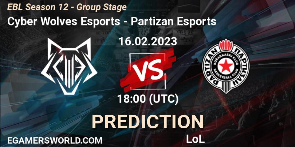 Pronóstico Cyber Wolves Esports - Partizan Esports. 16.02.23, LoL, EBL Season 12 - Group Stage