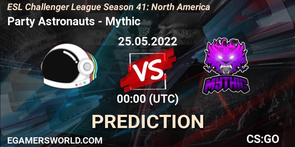 Pronóstico Party Astronauts - Mythic. 25.05.2022 at 00:00, Counter-Strike (CS2), ESL Challenger League Season 41: North America