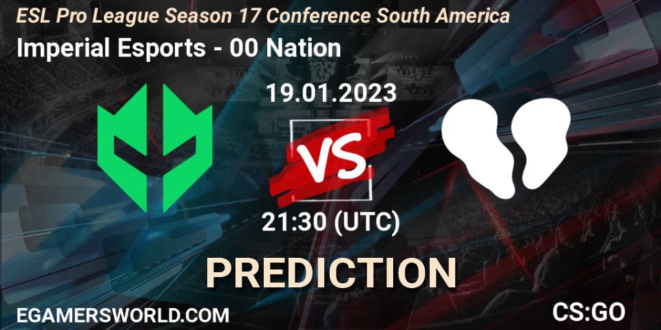 Pronóstico Imperial Esports - 00 Nation. 19.01.23, CS2 (CS:GO), ESL Pro League Season 17 Conference South America