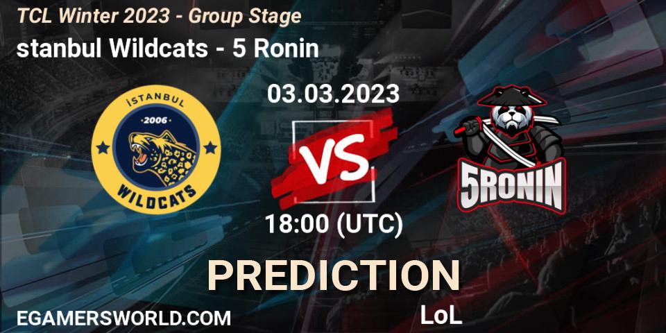 Pronóstico İstanbul Wildcats - 5 Ronin. 10.03.2023 at 18:00, LoL, TCL Winter 2023 - Group Stage