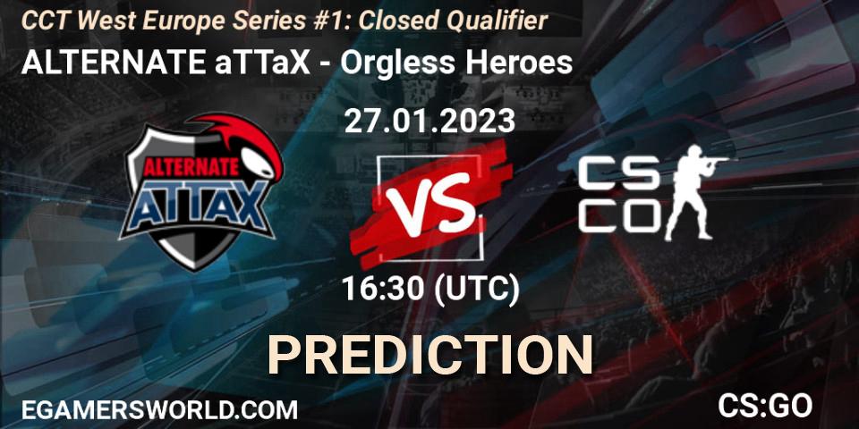 Pronóstico ALTERNATE aTTaX - Orgless Heroes. 27.01.23, CS2 (CS:GO), CCT West Europe Series #1: Closed Qualifier