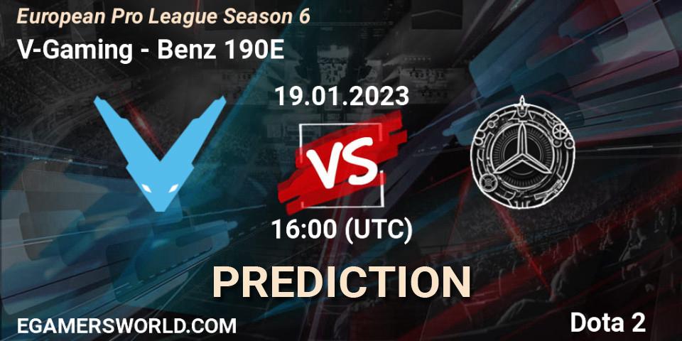 Pronóstico V-Gaming - Benz 190E. 19.01.23, Dota 2, European Pro League Season 6