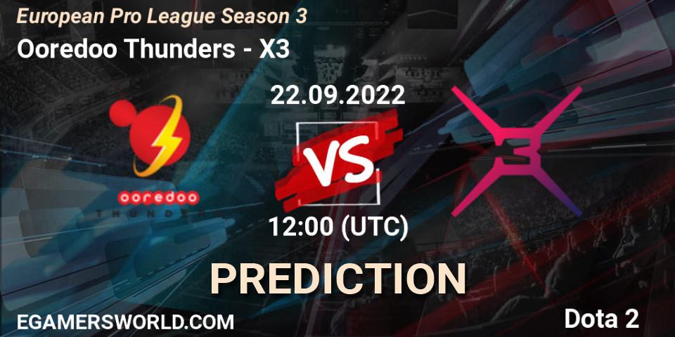 Pronóstico Ooredoo Thunders - X3. 22.09.22, Dota 2, European Pro League Season 3 