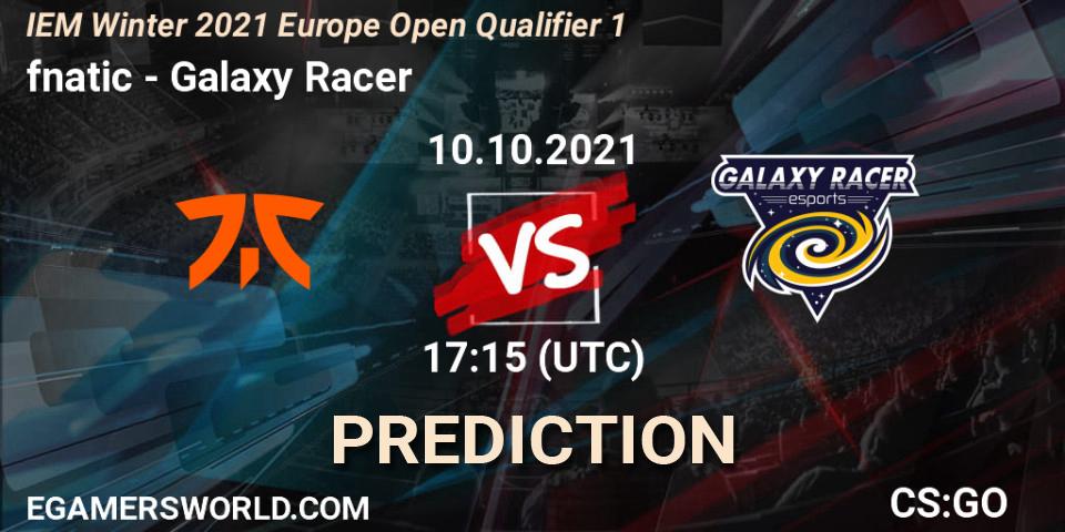 Pronóstico fnatic - Galaxy Racer. 10.10.2021 at 17:30, Counter-Strike (CS2), IEM Winter 2021 Europe Open Qualifier 1