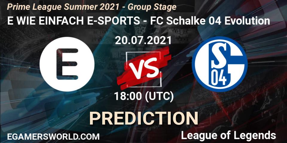 Pronóstico E WIE EINFACH E-SPORTS - FC Schalke 04 Evolution. 20.07.21, LoL, Prime League Summer 2021 - Group Stage