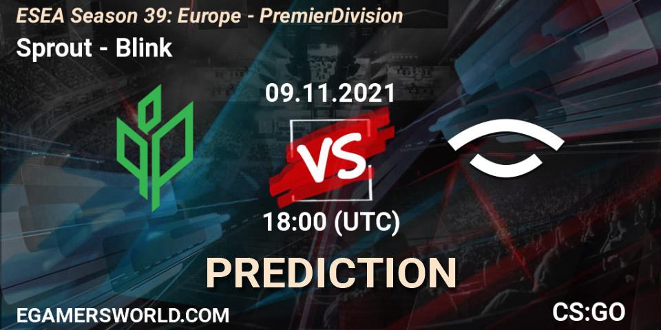 Pronóstico Sprout - Blink. 09.11.2021 at 18:00, Counter-Strike (CS2), ESEA Season 39: Europe - Premier Division