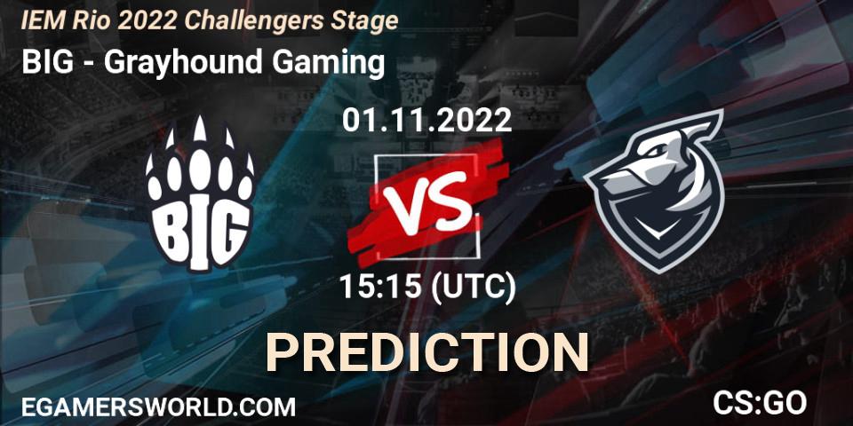 Pronóstico BIG - Grayhound Gaming. 01.11.2022 at 15:35, Counter-Strike (CS2), IEM Rio 2022 Challengers Stage