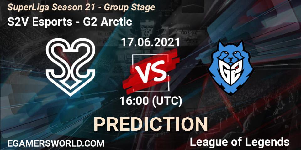 Pronóstico S2V Esports - G2 Arctic. 17.06.2021 at 16:00, LoL, SuperLiga Season 21 - Group Stage 