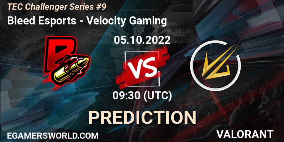 Pronóstico Bleed Esports - Velocity Gaming. 05.10.2022 at 10:30, VALORANT, TEC Challenger Series #9