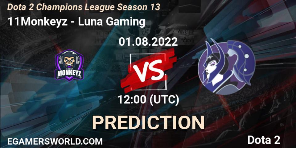 Pronóstico 11Monkeyz - Luna Gaming. 01.08.2022 at 12:17, Dota 2, Dota 2 Champions League Season 13