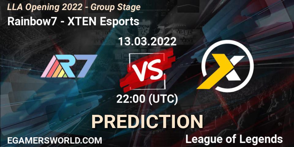 Pronóstico Rainbow7 - XTEN Esports. 13.03.22, LoL, LLA Opening 2022 - Group Stage