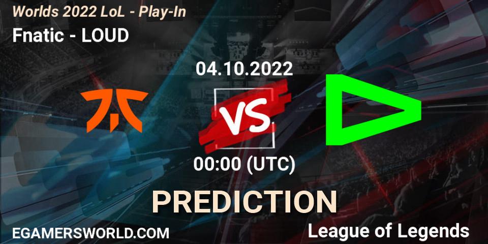 Pronóstico LOUD - Fnatic. 01.10.2022 at 20:00, LoL, Worlds 2022 LoL - Play-In