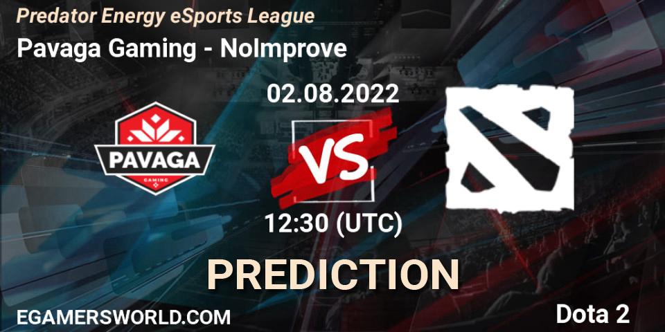 Pronóstico Pavaga Gaming - NoImprove. 02.08.22, Dota 2, Predator Energy eSports League