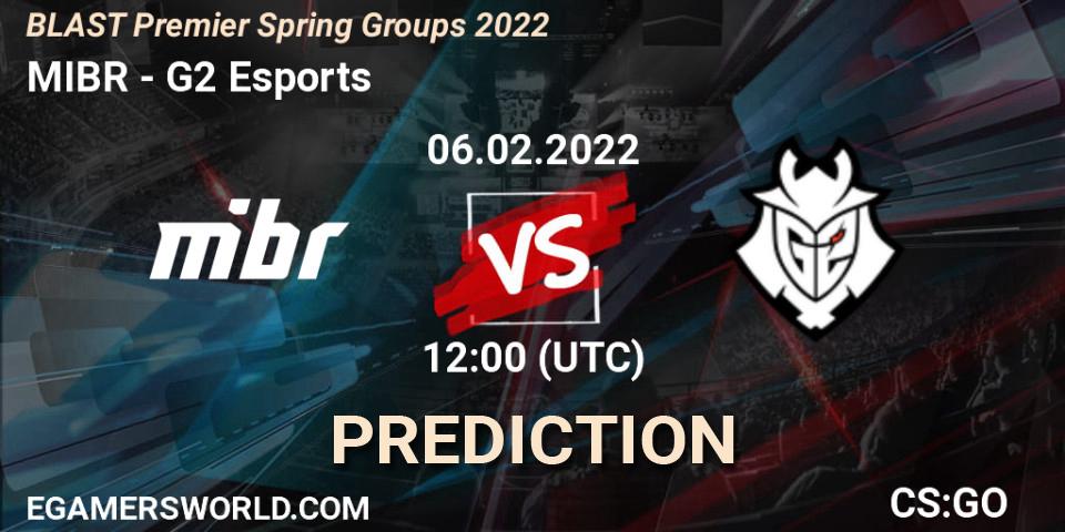 Pronóstico MIBR - G2 Esports. 06.02.2022 at 12:00, Counter-Strike (CS2), BLAST Premier Spring Groups 2022