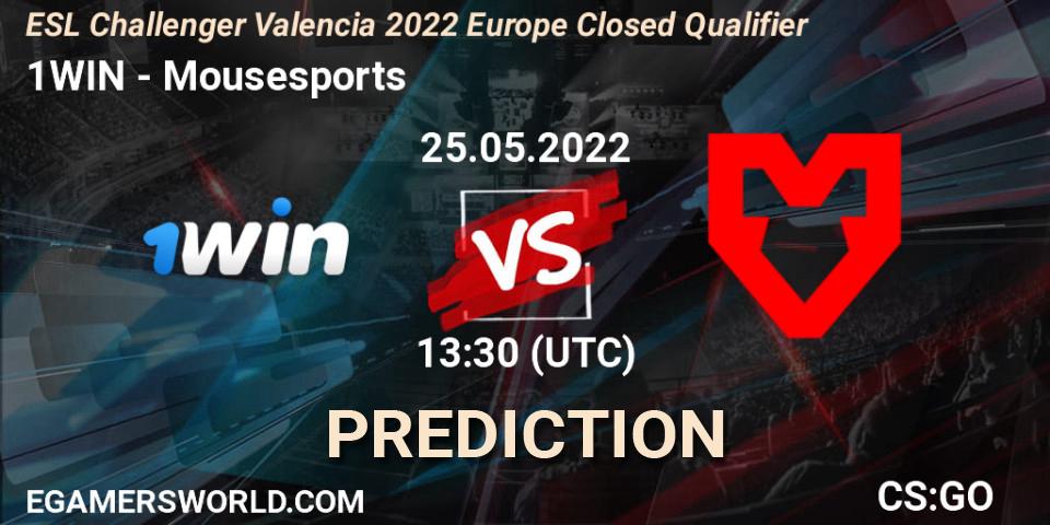 Pronóstico 1WIN - Mousesports. 25.05.2022 at 13:30, Counter-Strike (CS2), ESL Challenger Valencia 2022 Europe Closed Qualifier