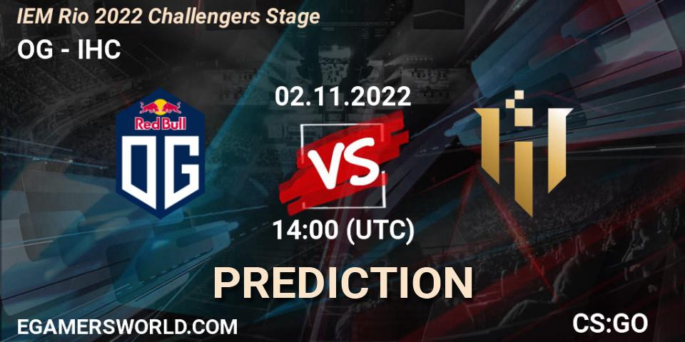 Pronóstico OG - IHC. 02.11.2022 at 14:00, Counter-Strike (CS2), IEM Rio 2022 Challengers Stage