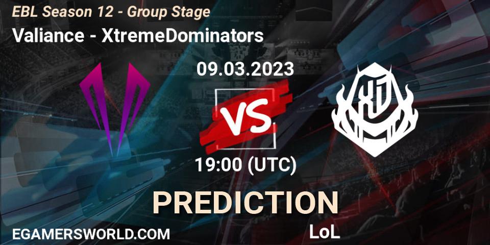 Pronóstico Valiance - XtremeDominators. 09.03.23, LoL, EBL Season 12 - Group Stage