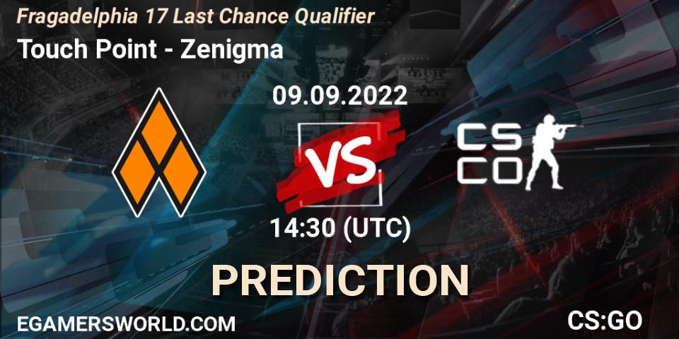 Pronóstico Touch Point - Zenigma. 09.09.2022 at 14:30, Counter-Strike (CS2), Fragadelphia 17 Last Chance Qualifier