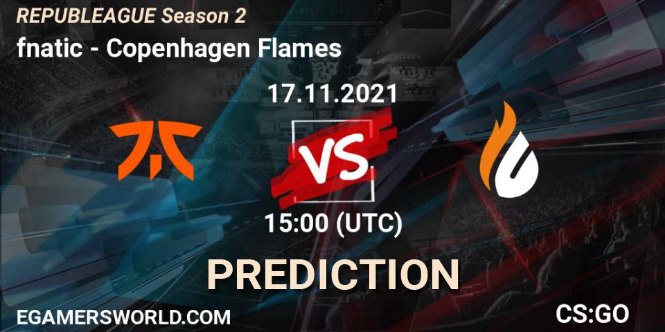 Pronóstico fnatic - Copenhagen Flames. 17.11.2021 at 15:00, Counter-Strike (CS2), REPUBLEAGUE Season 2
