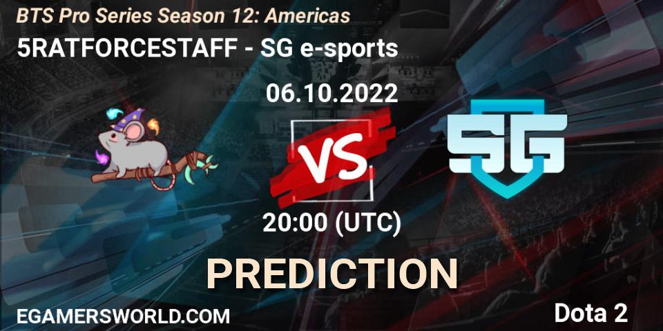 Pronóstico 5RATFORCESTAFF - SG e-sports. 06.10.22, Dota 2, BTS Pro Series Season 12: Americas