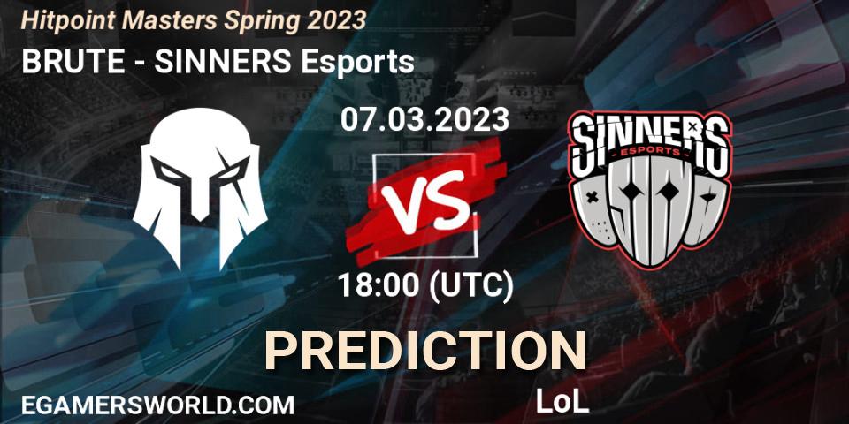 Pronóstico BRUTE - SINNERS Esports. 10.02.2023 at 18:00, LoL, Hitpoint Masters Spring 2023