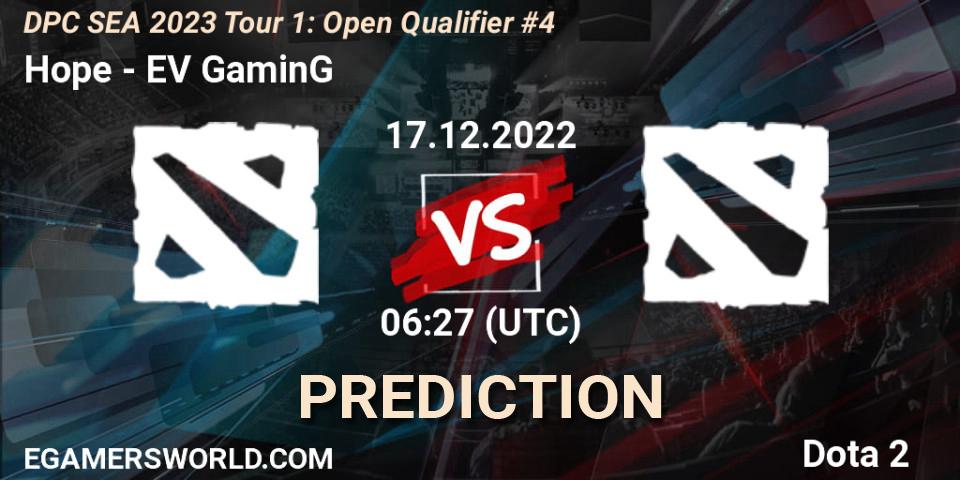 Pronóstico Hope - EV GaminG. 17.12.2022 at 06:27, Dota 2, DPC SEA 2023 Tour 1: Open Qualifier #4
