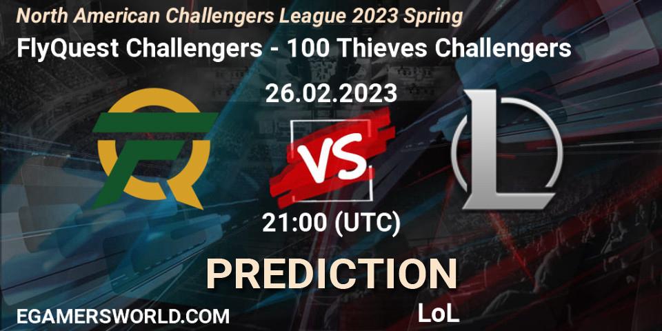 Pronóstico FlyQuest Challengers - 100 Thieves Challengers. 26.02.23, LoL, NACL 2023 Spring - Group Stage
